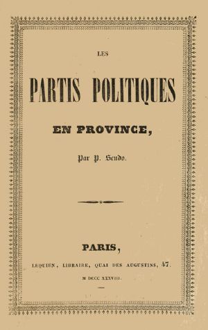 [Gutenberg 61636] • Les partis politiques en Province